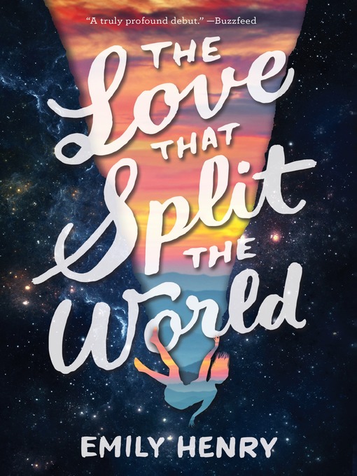 Title details for The Love That Split the World by Emily Henry - Available